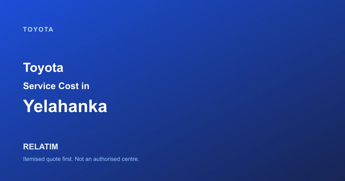 Toyota Service Cost in Yelahanka, Bangalore